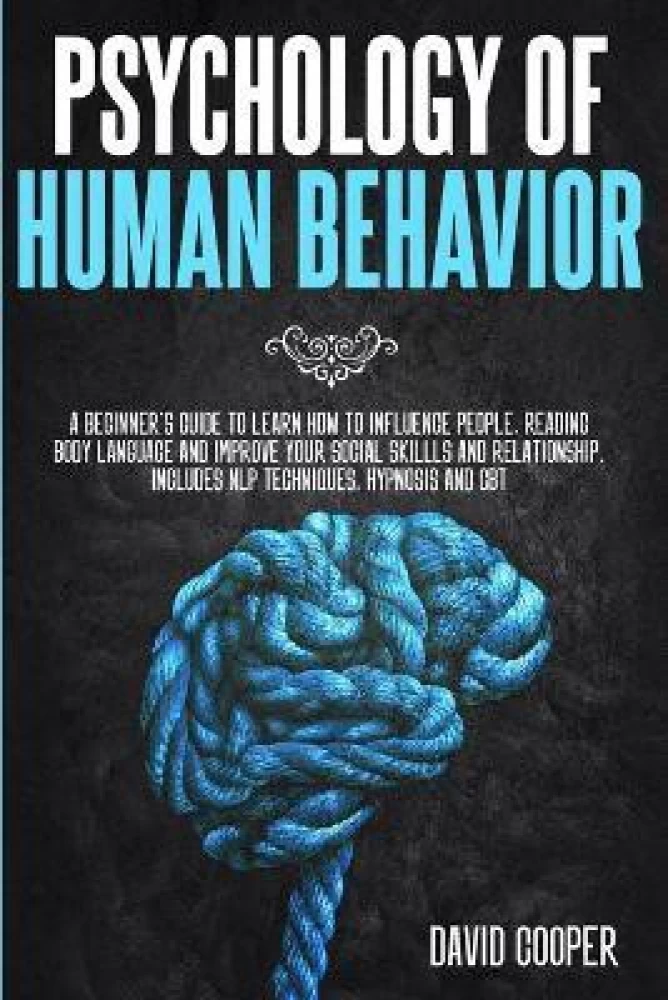 The Psychology of Human Behavior